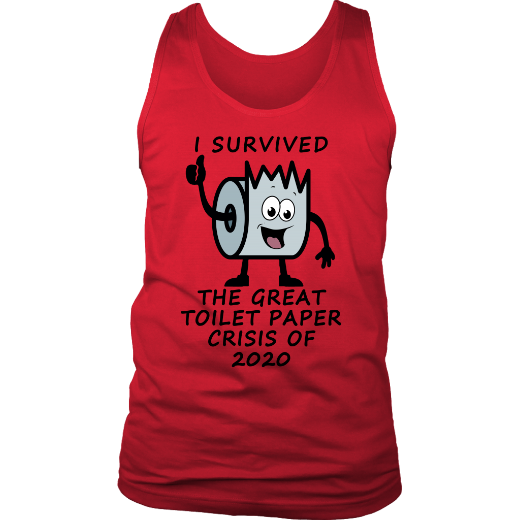 I Survived the Great Toilet Paper Crisis of 2020, Unisex Tank