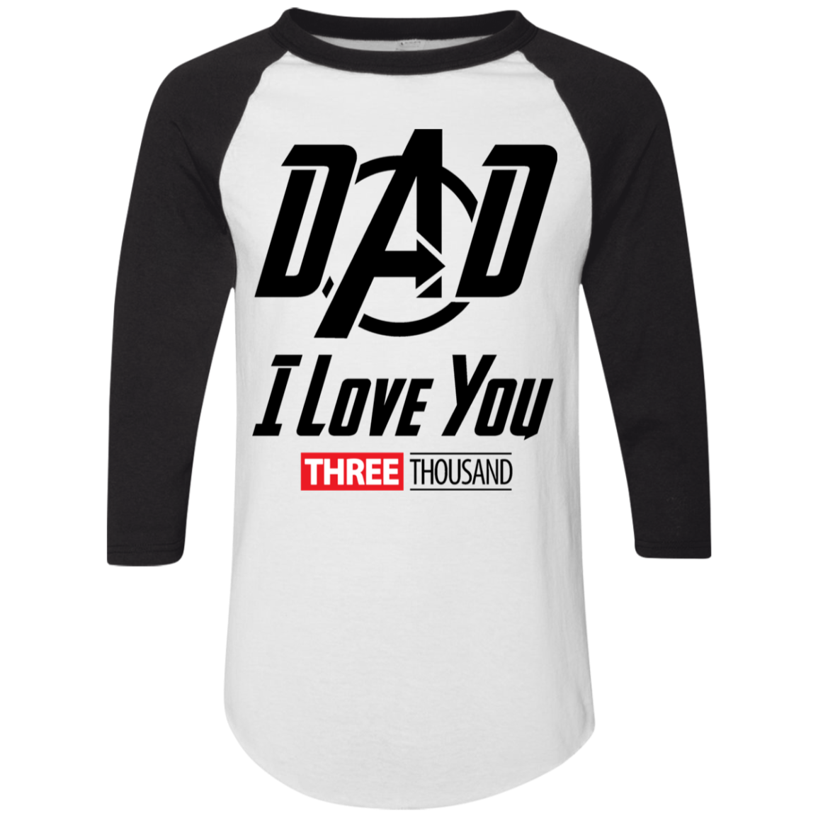 Dad I Love You - Raglan Jersey