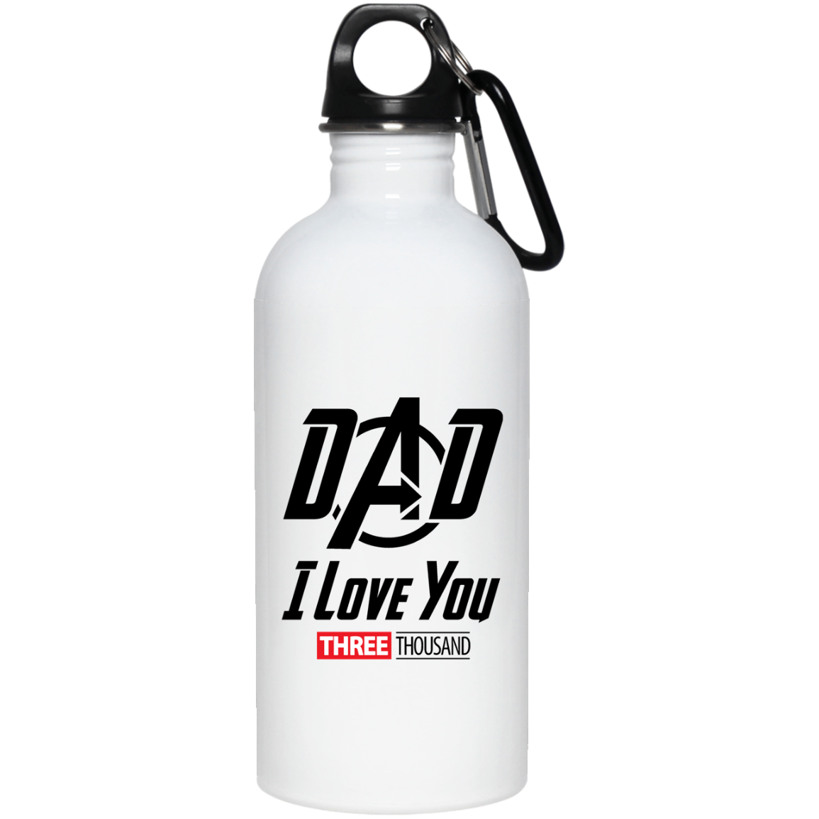 Dad I Love You Three Thousand - 20 oz Stainless Steel Water Bottle