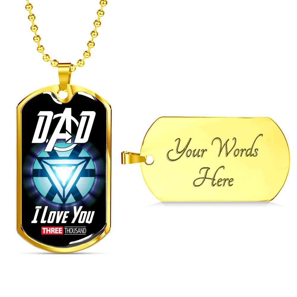 Dad I Love You Three Thousand - Military Necklace
