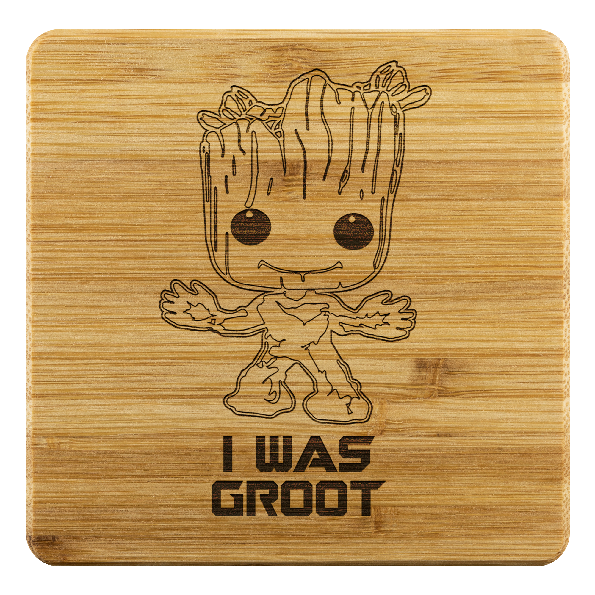 I Was Groot Bamboo Coasters - Set of 4 - Laser Etched